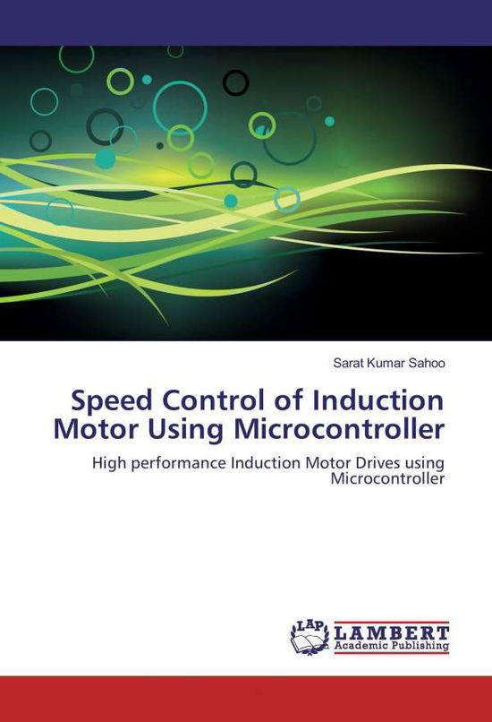 Cover for Sahoo · Speed Control of Induction Motor (Book) (2012)