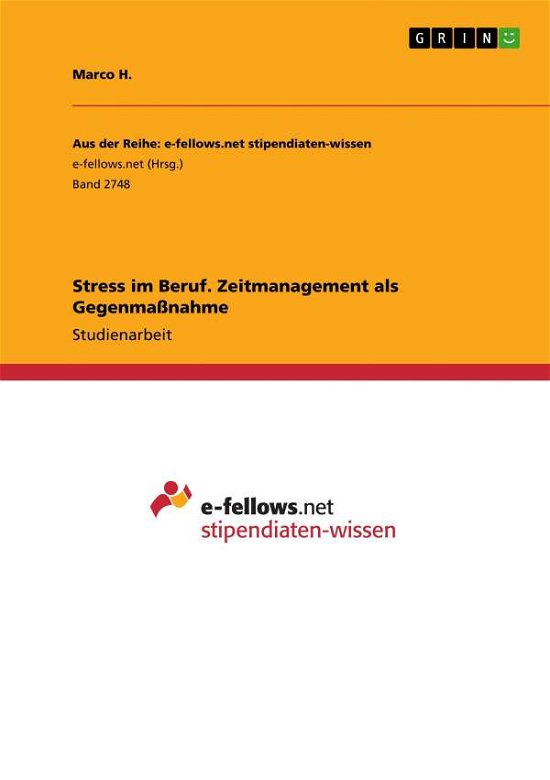 Cover for H. · Stress im Beruf. Zeitmanagement als (Book)