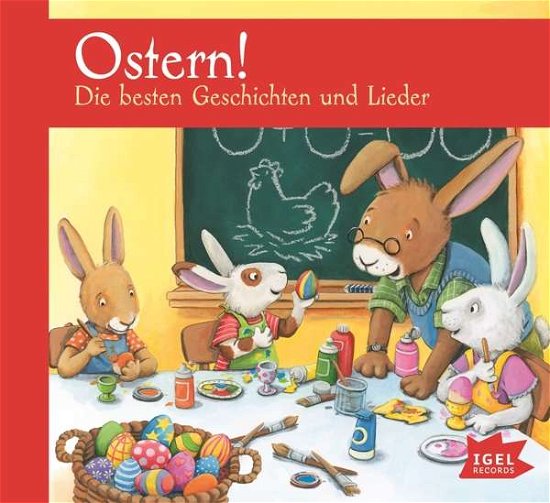 Cover for HÄrtling,peter; Michels,tilde; Grimm,sandra · Ostern! Die Besten Geschichten Und Lieder (CD) (2018)