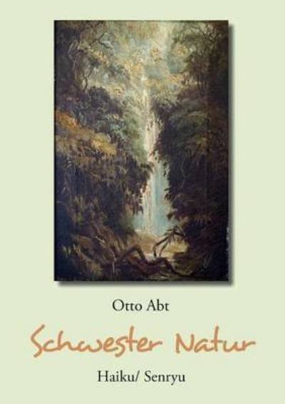 Cover for Abt · Schwester Natur (Bok) (2016)