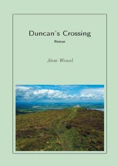 Cover for Wenzel · Duncan's Crossing (Book) (2018)