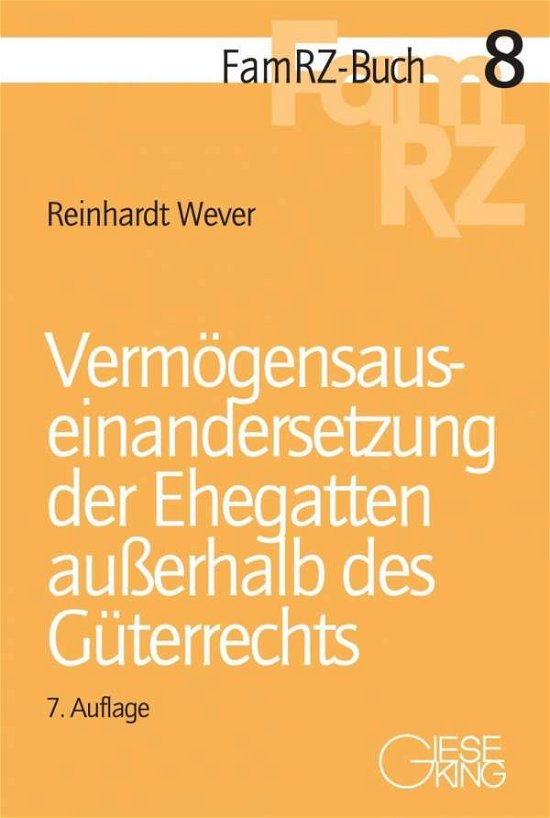Cover for Wever · Vermögensauseinandersetzung der E (Bog)