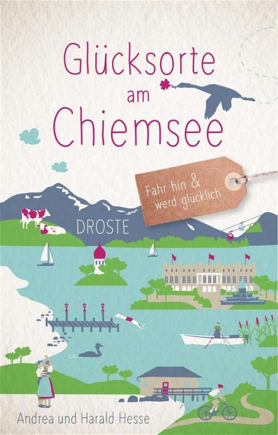 Cover for Hesse · Glücksorte am Chiemsee (Buch)