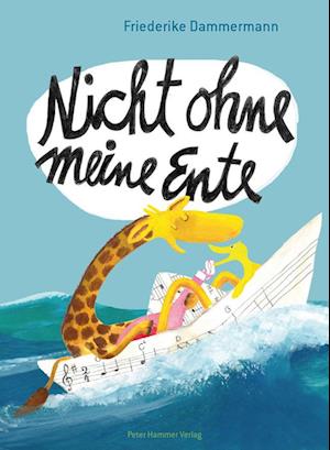 Cover for Friederike Dammermann · Nicht ohne meine Ente (Book) (2022)