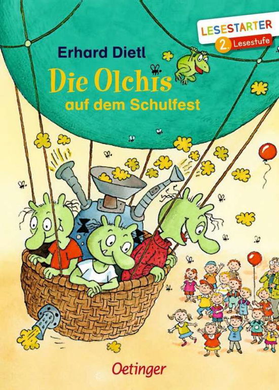 Cover for Dietl · Die Olchis auf dem Schulfest (Book)