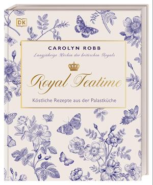 Cover for Carolyn Robb · Royal Teatime (Book) (2023)