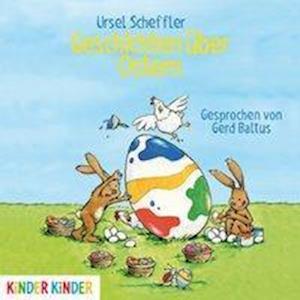 Scheffler:geschichten Ã¼ber Ostern,cd - Scheffler - Musiikki -  - 9783833732898 - 