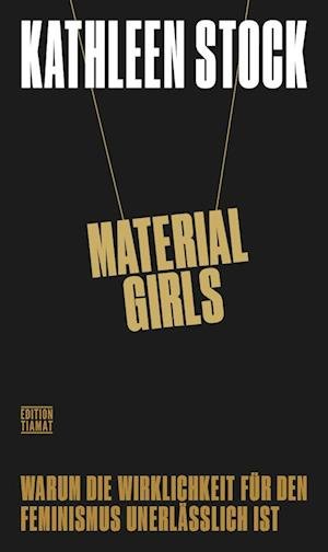 Cover for Kathleen Stock · Material Girls (Paperback Book) (2022)