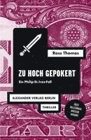 Cover for Ross Thomas · Zu hoch gepokert (Book) (2023)
