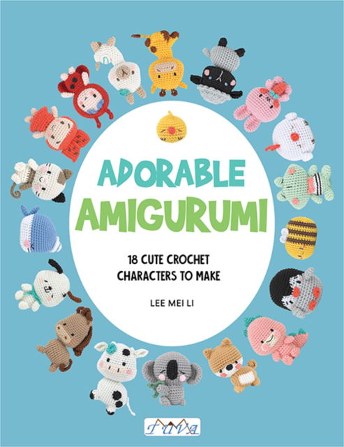 Cover for Mei Li Lee · Adorable Amigurumi: 18 Cute Crochet Characters to Make (Paperback Book) (2025)