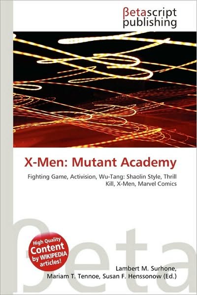 Cover for X-Men · Mutant Academy (Book)
