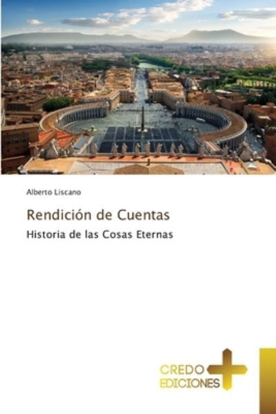 Cover for Alberto Liscano · Rendicion de Cuentas (Paperback Book) (2021)