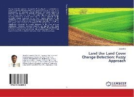 Cover for J · Land Use Land Cover Change Detection: (Bok) (2018)