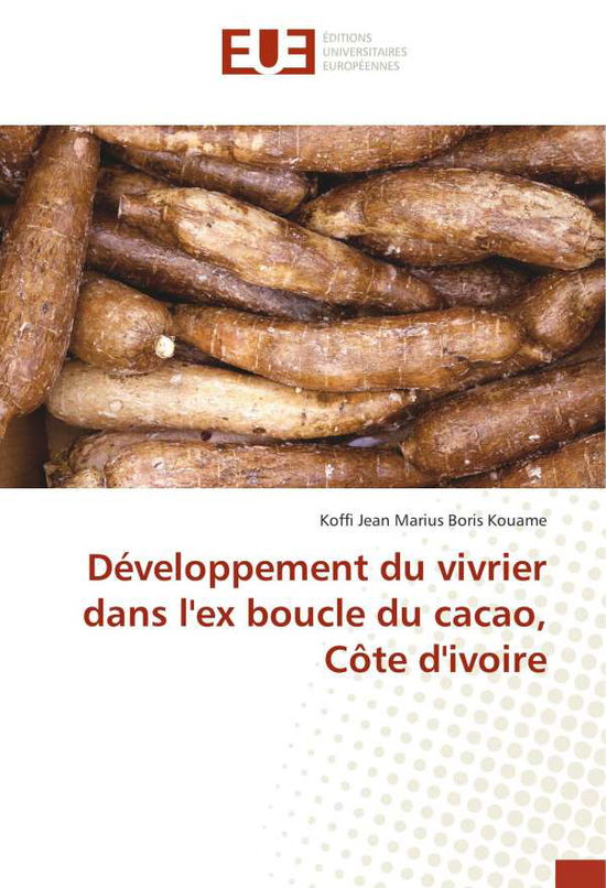 Cover for Kouame · Développement du vivrier dans l' (Book)