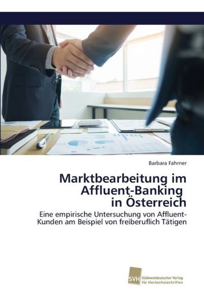 Cover for Fahrner · Marktbearbeitung im Affluent-Ba (Bog) (2018)