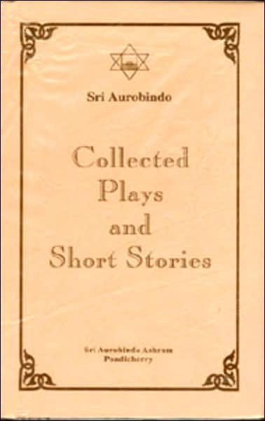 Cover for Sri Aurobindo · Collected Plays &amp; Short Stories (2 Vol.set) (Hardcover Book) (1971)