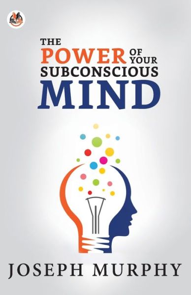 Cover for Joseph Murphy · The Power of Your Subconscious Mind (Paperback Bog) (2021)