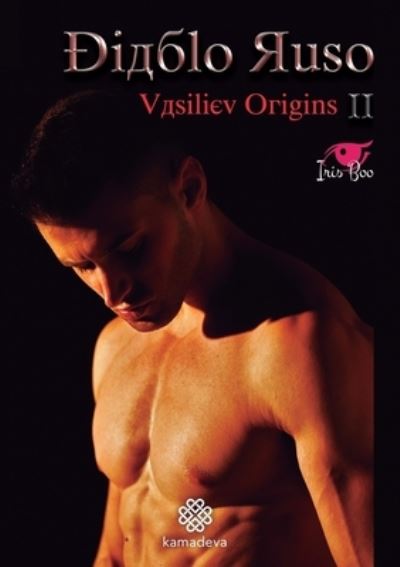 Diablo Ruso - Iris Boo - Books - Kamadeva editorial - 9788412242898 - January 11, 2021