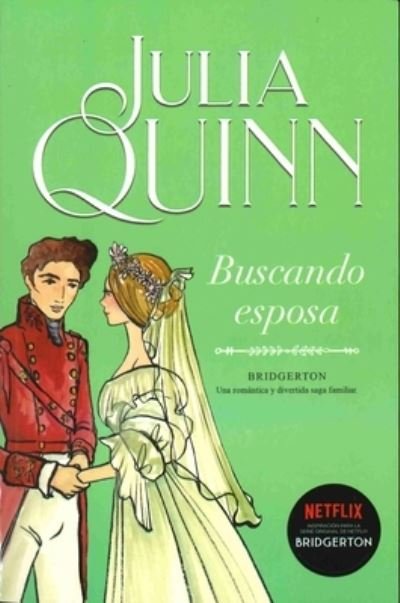 Cover for Julia Quinn · Bridgerton 8 - Buscando Esposa -V3* (Pocketbok) (2020)