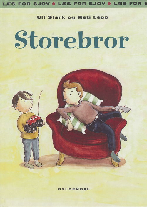 Cover for Ulf Stark · Læs for sjov: Storebror (Indbundet Bog) [1. udgave] (2004)