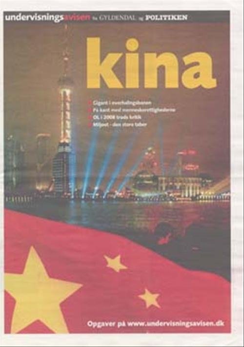 Cover for Maja Plesner · Undervisningsavisen - gymnasiet: Kina (Bog) [1. udgave] (2007)