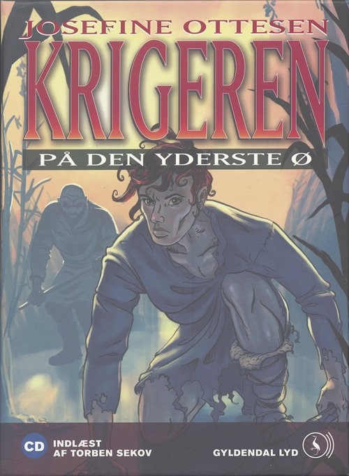 Cover for Josefine Ottesen · Krigeren - På den yderste ø (bd 1) (CD) [1.º edición] (2007)