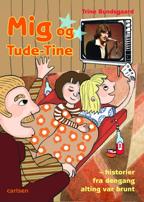 Cover for Trine Bundsgaard · Mig og Tude-Tine (Innbunden bok) [1. utgave] (2012)