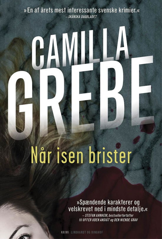 Cover for Camilla Grebe · Når isen brister (Heftet bok) [1. utgave] (2016)