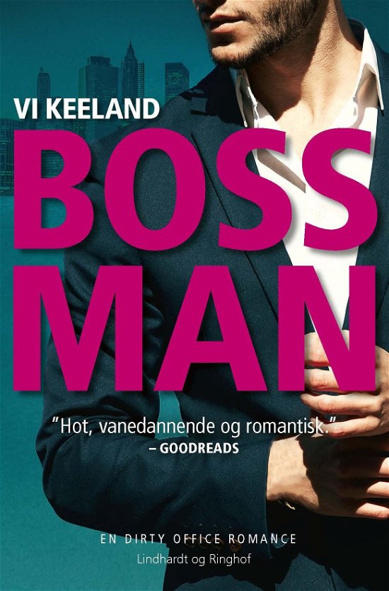 Cover for Vi Keeland · Bossman (Sewn Spine Book) [2e édition] (2021)