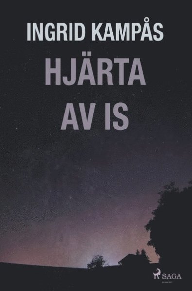 Cover for Ingrid Kampås · Hjärta av is (Paperback Book) (2018)