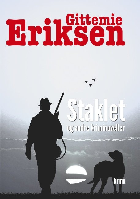 Cover for Gittemie Eriksen; Gittemie Eriksen · Stalket (Paperback Book) [1. wydanie] (2020)