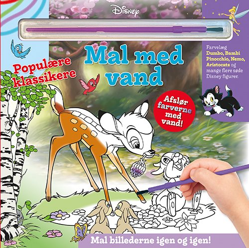 Cover for Disney: Mal med vand - Disney - Populære klassikere (bog med pensel - farvelæg igen og igen) (Cardboard Book) [1e uitgave] (2023)