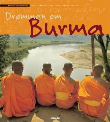 Cover for Kåre Bluitgen · Børnenes U-landskalender, 2005: Drømmen om Burma (Innbunden bok) [1. utgave] (2005)