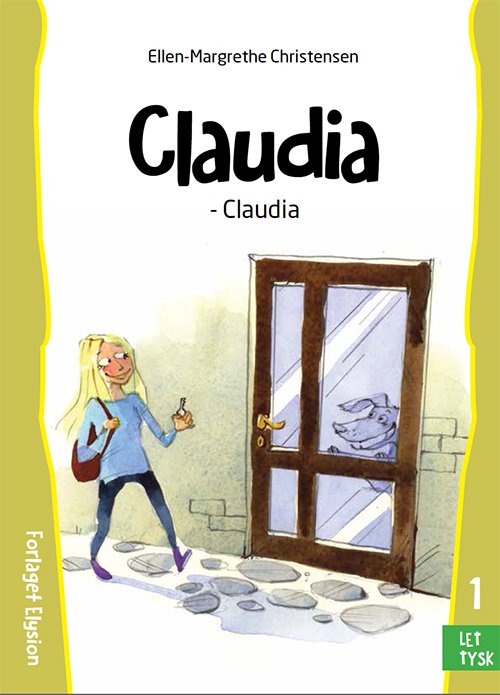 Cover for Ellen-Margrethe Christensen · Claudia: Claudia (Paperback Book) [1º edição] (2015)