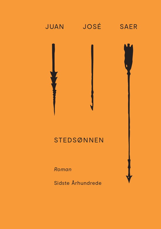 Cover for Juan José Saer · Stedsønnen (Taschenbuch) [1. Ausgabe] (2022)