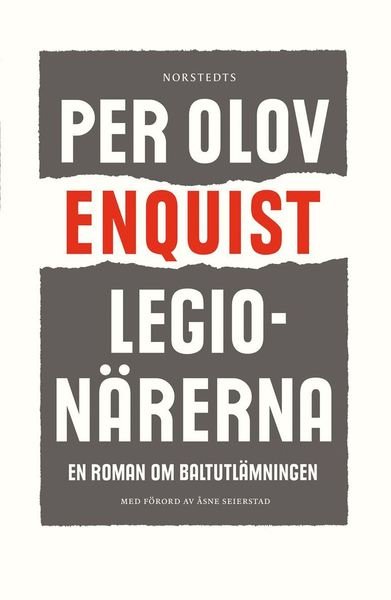 Cover for Enquist Per Olov · Legionärerna : en roman om baltutlämningen (Indbundet Bog) (2018)
