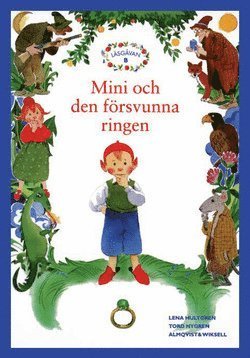 Cover for Tord Nygren · Läsgåvan - Mini: Läsgåvan B, Mini och den försvunna ringen (Gebundesens Buch) (1998)