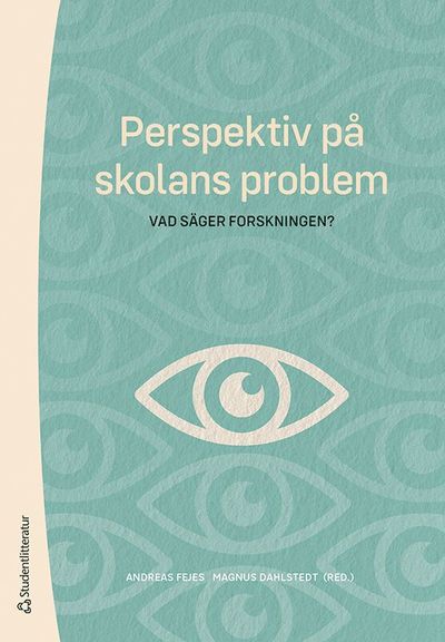 Cover for Johan Öhman · Perspektiv på skolans problem : vad säger forskningen? (Book) (2020)