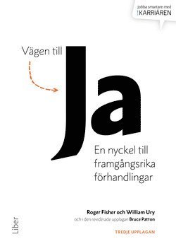 Cover for Bruce Patton · Vägen till ja : en nyckel till framgångsrika förhandlingar (Book) (2015)