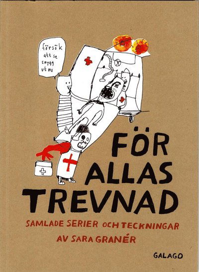 Cover for Sara Granér · För allas trevnad : samlade serier och teckningar (Book) (2017)