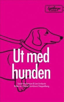 Cover for Lars Lindqvist · Mycket lättläst: Sjöbergs affär. Del 1, Ut med hunden (Bound Book) (2014)