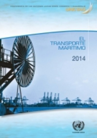 Cover for United Nations · El Transporte Maritimo en 2014 (Paperback Bog) (2015)