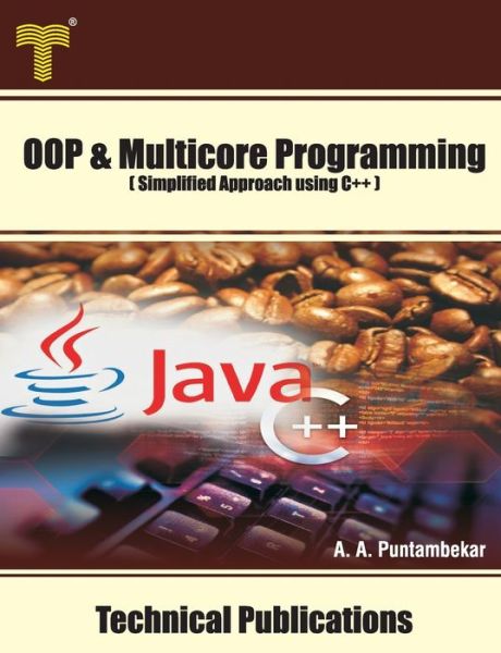 Cover for Anuradha A Puntambekar · Object Oriented and Multicore Programming (Pocketbok) (2020)