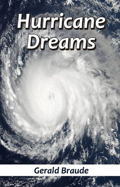 Cover for Gerald Braude · Hurricane Dreams (Paperback Book) (2020)