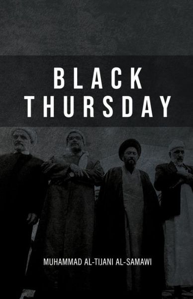 Cover for Muhammad Al-Tijani · Black Thursday (Paperback Book) (2009)