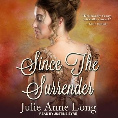 Cover for Julie Anne Long · Since the Surrender (CD) (2019)