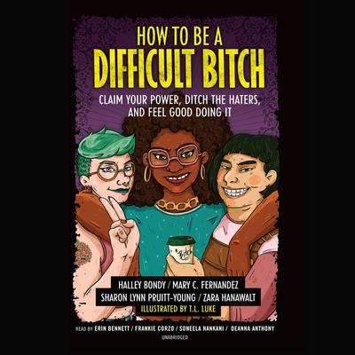 Cover for Halley Bondy · How to Be a Difficult Bitch (CD) (2022)