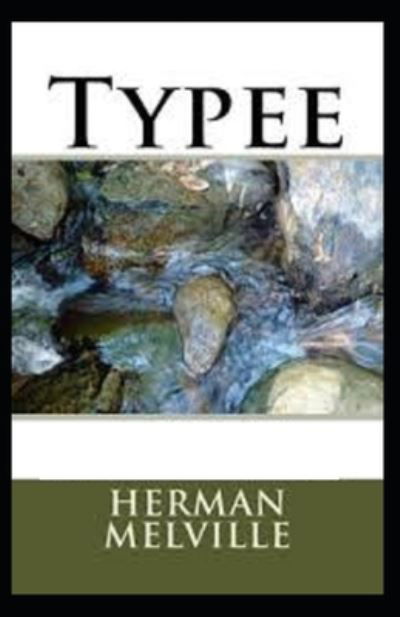 Cover for Herman Melville · Typee (Pocketbok) [Illustrated edition] (2021)