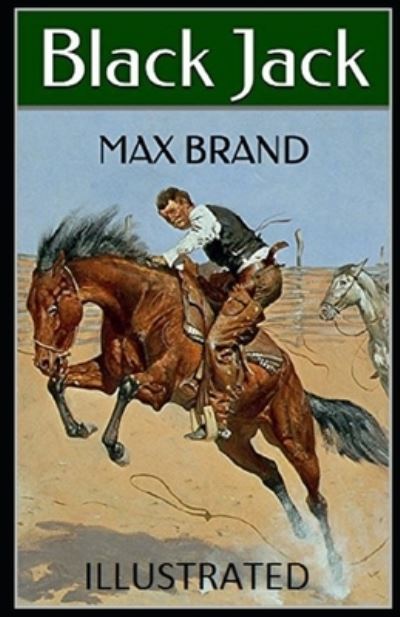 Cover for Max Brand · Black Jack Illustrated (Taschenbuch) (2021)