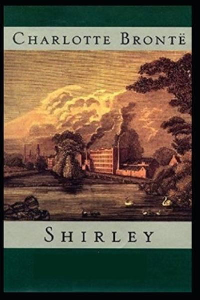 Cover for Charlotte Bronte · Shirley (Paperback Bog) [Illustrated edition] (2021)